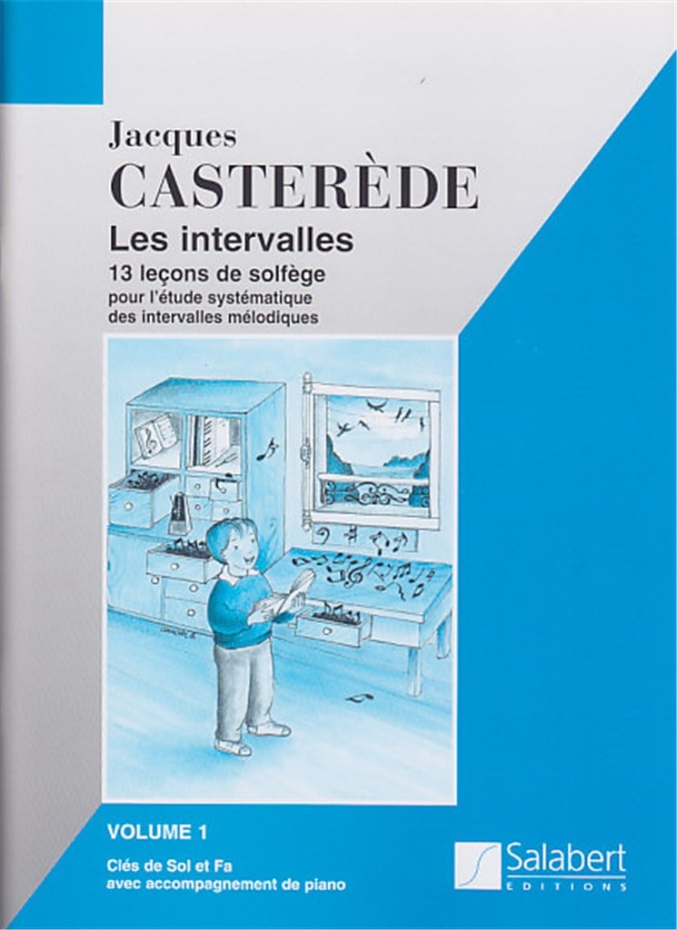 Les Intervalles, 13 Lecons De Solfege - Vol. 1
